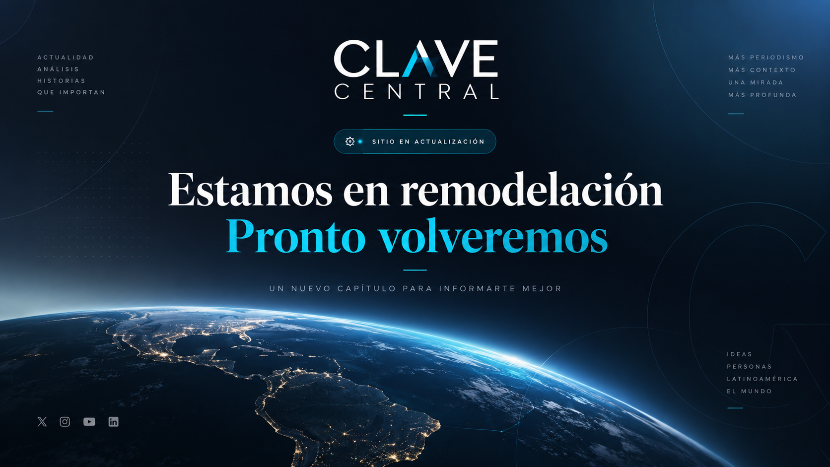 Clave Central — Estamos en remodelación. Pronto volveremos.